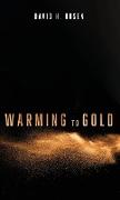 Warming to Gold