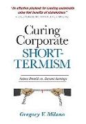 Curing Corporate Short-Termism