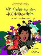 Wir Kinder aus dem (Flüchtlings)Heim. Deutsch - Tigrinya