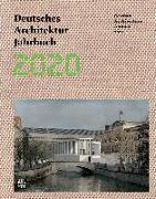 Deutsches Architektur Jahrbuch 2020/ German Architecture Annual 2020