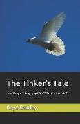 The Tinker's Tale: John Bunyan's Biography (The TV Script - Episode 1)