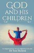 God and His Children: Learning about prayer through Christians in discussion
