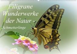 Schmetterlinge - Filigrane Wunderwerke der Natur (Wandkalender 2021 DIN A2 quer)