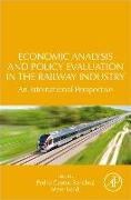 Economic Analysis and Policy Evaluation in the Railway Industry: An International Perspective