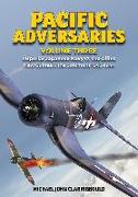 Pacific Adversaries - Volume Three