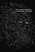 The Irrationalist (Tenth Anniversary Edition)
