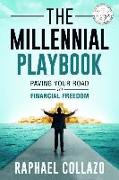 The Millennial Playbook: Paving your road to financial freedom