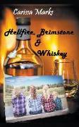 Hellfire, Brimstone & Whiskey