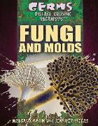 Fungi and Molds