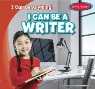 I Can Be a Writer