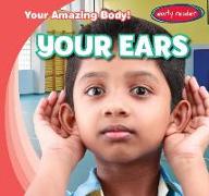 Your Ears