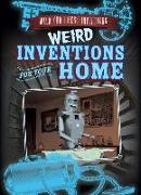 Weird Inventions for Your Home