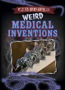 Weird Medical Inventions