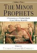 Minor Prophets: A Commentary on Obadiah, Jonah, Micah, Nahum, Habakkuk