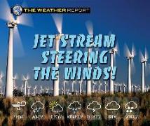 Jet Stream Steering the Winds!