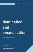 Domination and Emancipation