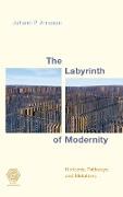 The Labyrinth of Modernity