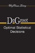 Optimal Statistical Decisions