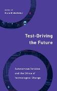 Test-Driving the Future