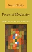 FACETS OF MODERNITY