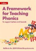 A Framework for Teaching Phonics: To Support Letters and Sounds