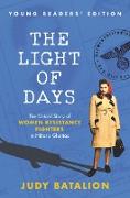 The Light of Days Young Readers' Edition