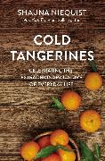 Cold Tangerines