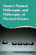 Hume's Natural Philosophy and Philosophy of Physical Science