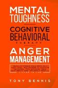 Mental Toughness, Cognitive Behavioral Therapy, Anger Management