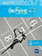 On Point B1+. Teacher's Book + MP3-CD + DVD