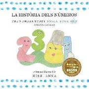 Number Story 1 LA HISTÒRIA DELS NÚMEROS: Small Book One English-Catalan