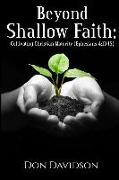 Beyond Shallow Faith: Cultivating Christian Maturity (Ephesians 4:13-15)