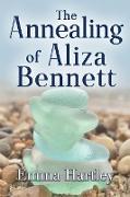 The Annealing of Aliza Bennett