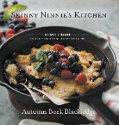 Skinny Ninnie's Kitchen: Recipes & Humor from Four Generations of Southern Mouths