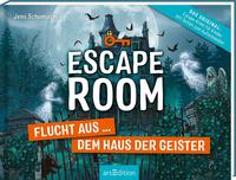 Escape Room – Flucht aus dem Haus der Geister
