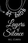 Layers of Silence
