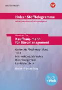 Holzer Stofftelegramme Kauffrau/-mann für Büromanagement 1. Gestreckte Abschlussprüfung. Aufgabenband. Baden-Württemberg