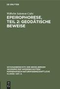 Epeirophorese, Teil 2: Geodätische Beweise