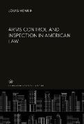 Arms Control and Inspection in American Law