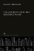 College Retirement and Insurance Plans