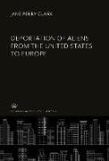 Deportation of Aliens from the United States to Europe