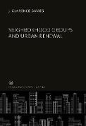 Neighborhood Groups and Urban Renewal