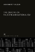 The Origins of Palestinian Nationalism