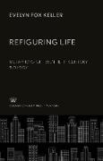Refiguring Life