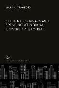 Student Folkways and Spending at Indiana University, 1940-1941