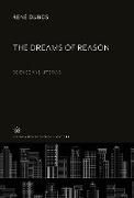 The Dreams of Reason