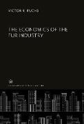 The Economics of the Fur Industry