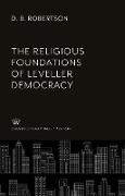 The Religious Foundations of Leveller Democracy