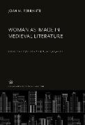 Woman as Image in Medieval Literature