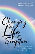 Changing Your Life with Scripture